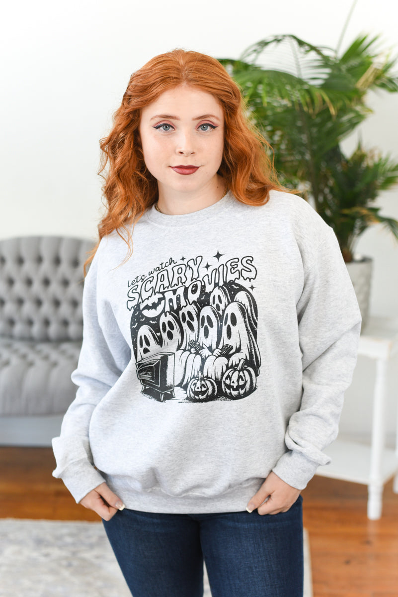 Let's Watch Scary Movies Graphic Sweatshirt FINAL SALE