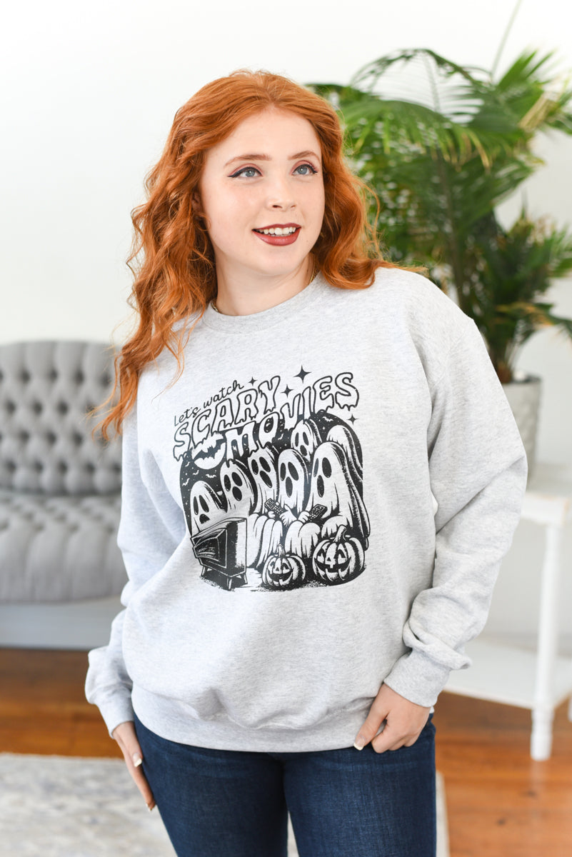 Let's Watch Scary Movies Graphic Sweatshirt FINAL SALE