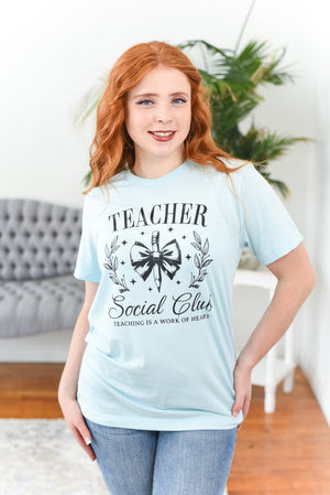 Teacher Social Club Graphic Tee FINAL SALE