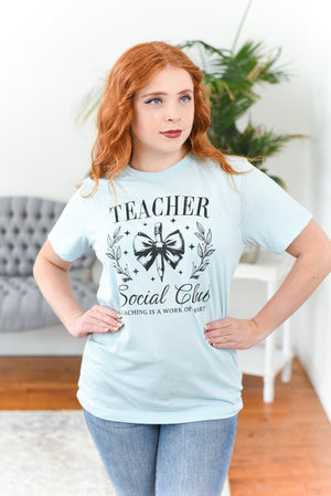 Teacher Social Club Graphic Tee FINAL SALE