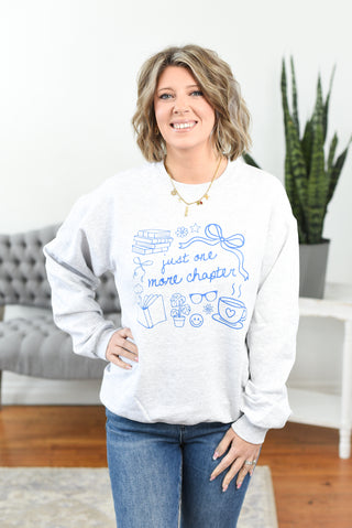 Just One More Chapter Pullover Sweatshirt (MADE TO ORDER)