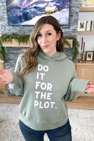Do it for the Plot Pullover Hoodie