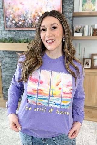 Sunrise Be Still and Know Long Sleeve Graphic Tee (MADE TO ORDER)